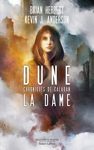 La Dame (Dune : Chroniques de Caladan, Tome 2) - Brian Herbert, Kevin J. Anderson (2022)