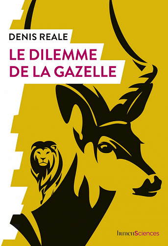 Le dilemme de la gazelle - Denis Reale (2022)