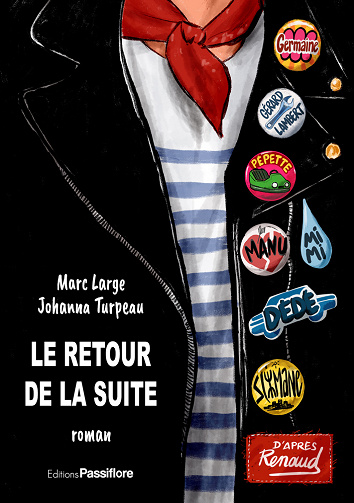 Le retour de la suite - Marc Large, Johanna Turpeau (2022)
