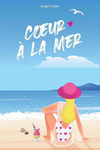 Coeur à la mer - Angel Trudel (2022)