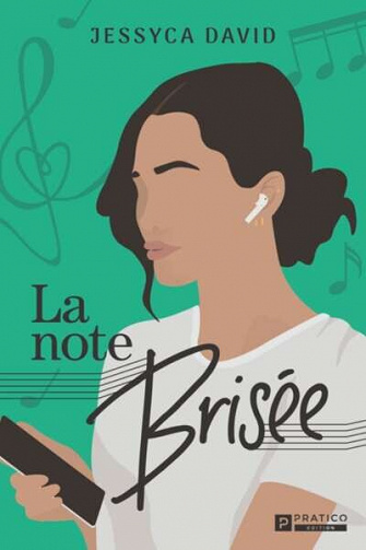 La Note brisée, Tome 1 : La note brisée - Jessyca David (2022)