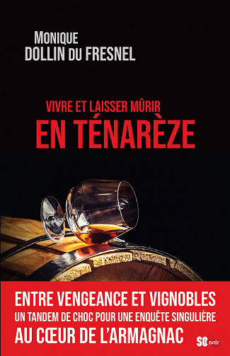 Vivre et laisser mûrir en Ténarèze - Monique Dollin Du Fresnel (2021)