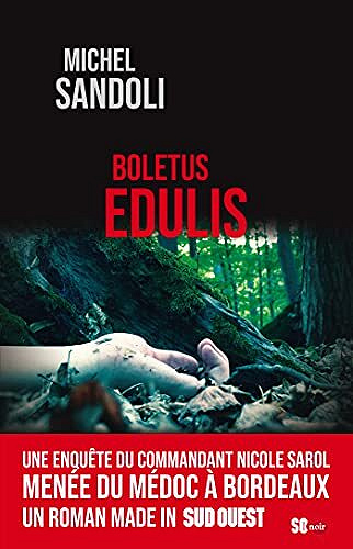 Boletus Edulis - Michel Sandoli (2021)