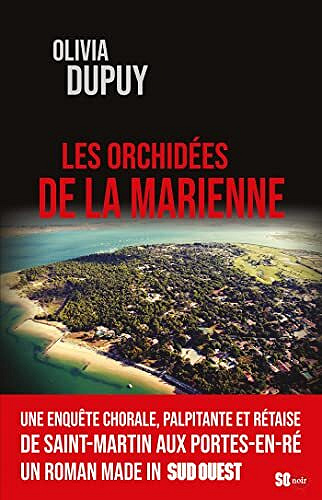 Les orchidées de la Marienne - Olivia Dupuy (2022)