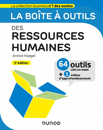 La boîte à outils des Ressources Humaines - 3e éd.  - Annick Haegel