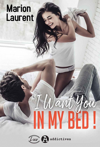 I Want You in my Bed ! - Marion Laurent (2022)