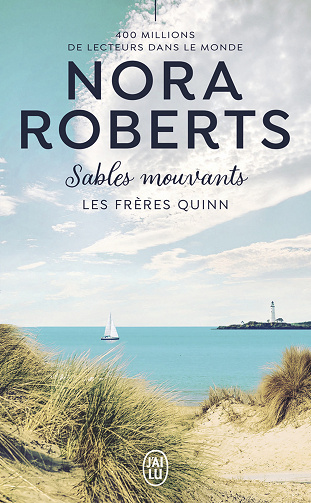 Les frères Quinn, Tome 2 : Sables mouvants - Nora Roberts (2021)