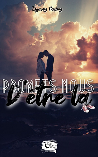 Promets-nous d'être là - Tiffany Favry (2022)