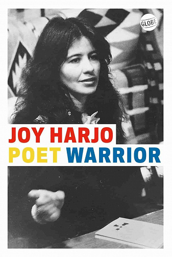 Joy Harjo - Poet Warrior (2022)