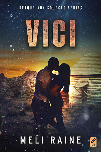 Vici (Retour aux sources t. 3) - Meli Raine (2022)