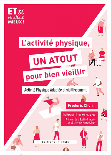 L'activité physique, un atout pour bien vieillir - Frédéric Chorin (2022)