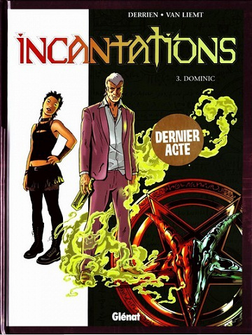 Incantations T01-T03 - Intégrale