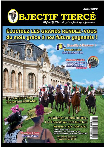 Objectif Tiercé - Juin 2022