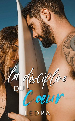La discipline du coeur - Ledra (2022)