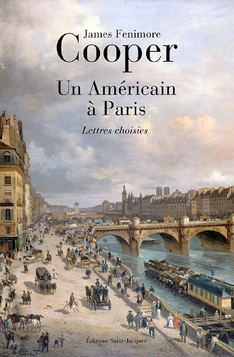 Un Américain à Paris : Lettres choisies - James Fenimore Cooper (2022)