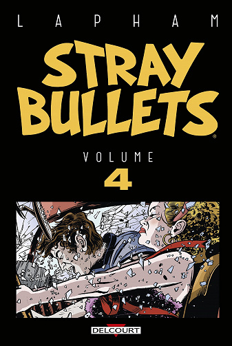 Stray bullets - Intégrale 4 (2021)