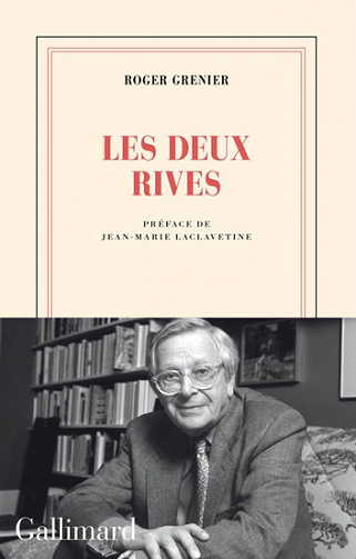 Les deux rives - Roger Grenier (2022)
