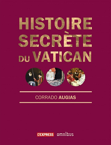 Corrado Augias - Histoire secrète du Vatican
