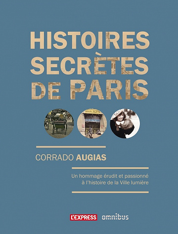 Corrado Augias - Histoires secrètes de Paris
