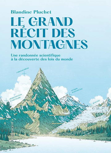 Blandine Pluchet - Le Grand récit des montagnes (2022)