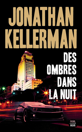 Jonathan Kellerman - Des ombres dans la nuit (2022)