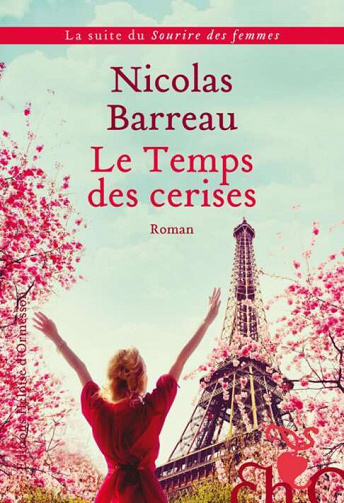 Nicolas Barreau - Le Temps des cerises (2022)
