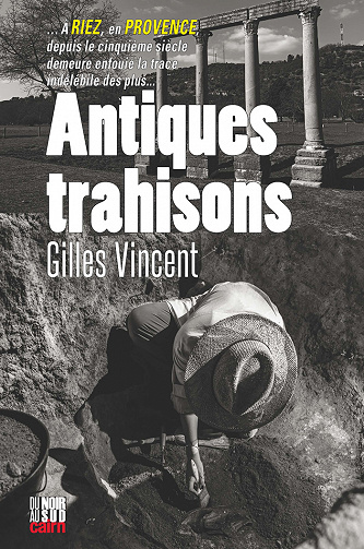 Antiques trahisons - Gilles Vincent (2022)