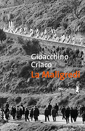 La Maligredi - Gioacchino Criaco (2022)
