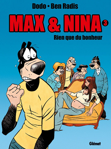 Max et Nina - 3. Rien que du bonheur