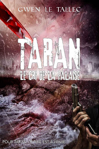 Taran Le cri de la falaise - Gwen Le Tallec (2022)