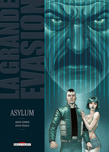 La grande évasion - 7. Asylum