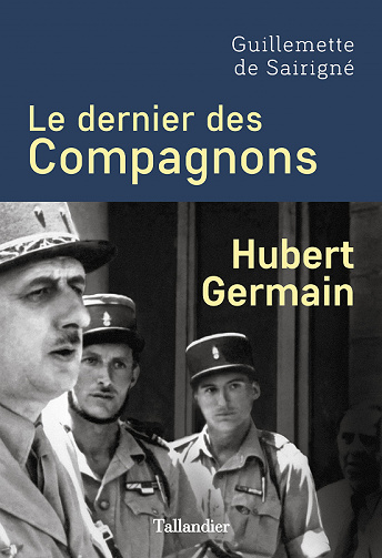 Hubert Germain, Le dernier des Compagnons - Guillemette de Sairigne (2022)