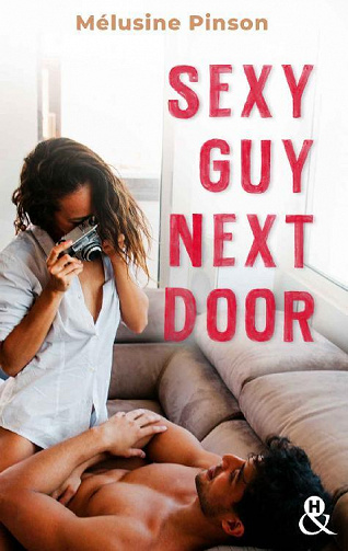 Sexy Guy Next Door - Melusine Pinson (2022)