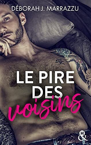 Le pire des voisins - Déborah J. Marrazzu (2022)