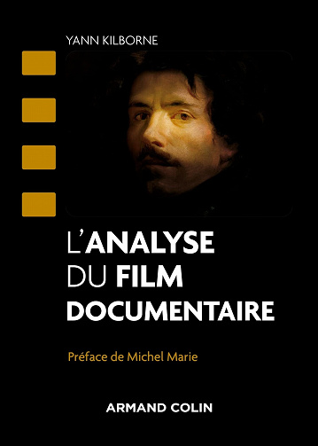 L'analyse du film documentaire - Yann Kilborne (2022)