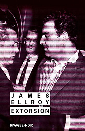 Extorsion - James Ellroy
