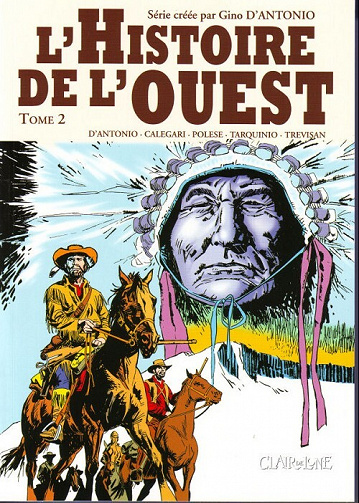 L'histoire de l'Ouest - 2. Tome 2