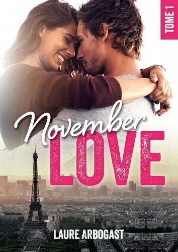 November Love, Tome 1 - Laure Arbogast (2022)