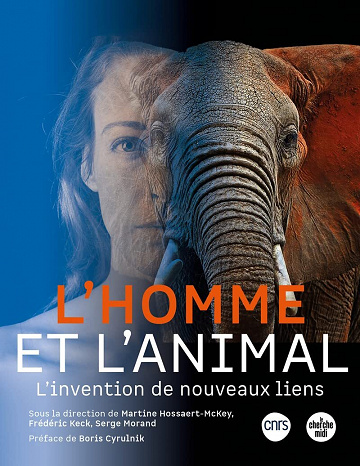 L'Homme et l'Animal : L'invention de nouveaux liens - Martine Hossaert et Collectif (2021)