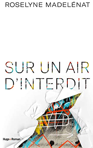 Sur un air d'interdit - Roselyne Madelénat (2022)