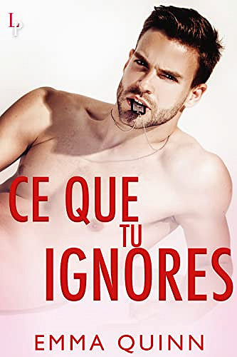 Ce que tu ignores - Emma Quinn (2022)