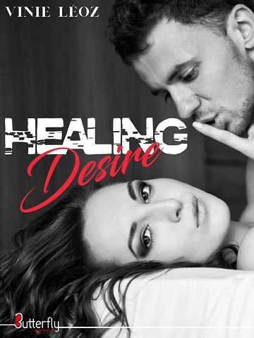 Healing desire - Vinie Léoz (2022)