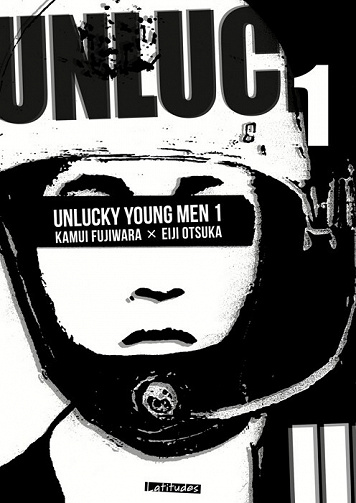 Unlucky Young Men - 1. Tome 1
