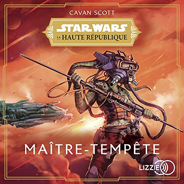 Star Wars - Maître-Tempête - Cavan Scott (2022)