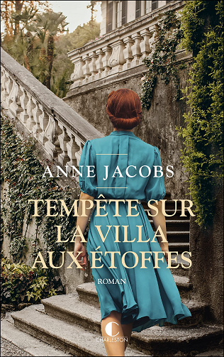 La villa aux étoffes T5 : Tempête sur la villa aux étoffes - Anne Jacobs