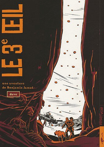 Une Aventure de Benjamin Jamet - 1. Le 3e œil