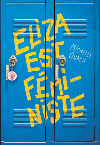 Eliza est féministe - Michelle Quach (2022)