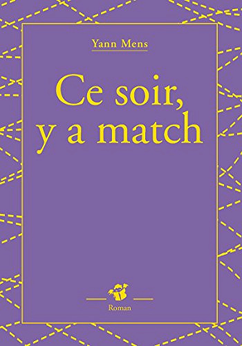 Ce soir, y a match - Yann Mens