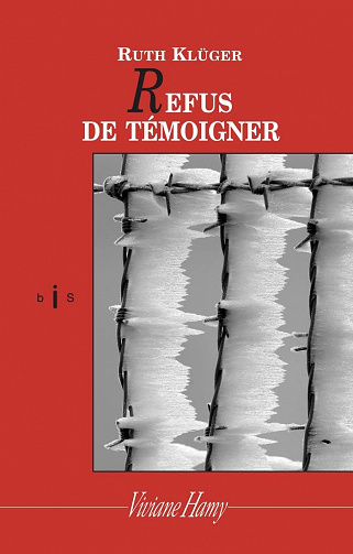 Refus de témoigner - Ruh Klüger