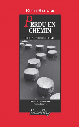 Perdu en chemin - Ruth Klüger